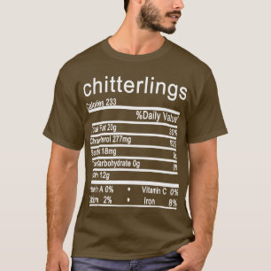 chitterlings Nutrition Facts Erntedank T-Shirt