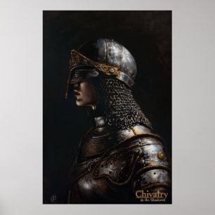 Chivalry im Schatten-Poster Poster