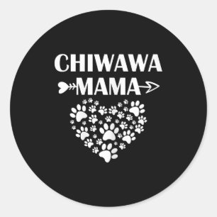 Chiwawa Mama lustiges chihuahua Mutter Hundebesitz Runder Aufkleber