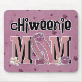 ChiWeenie MAMA Mousepad (Vorne)