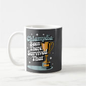 Chlamydia_ Been There, Survived That Funny Design Kaffeetasse (Links)