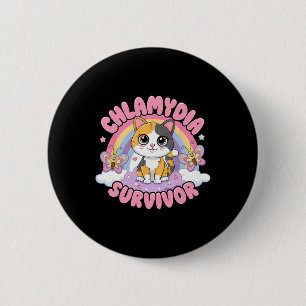 Chlamydia Survivor Cat Meme Witzige Shirts für Män Button