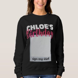 CHLOE ITu2019S MEIN GEBURTSTAG MEIN SHIRT Adorable