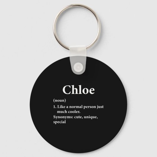 Chloe Name Definition Lustig D  Schlüsselanhänger (Vorderseite)