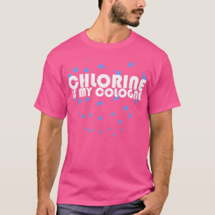 Chlor ist mein Kölner Schwimmbecken T-Shirt