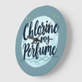 Chlor ist mein Parfüm-Funny-Badziffer Große Wanduhr (Winkel)