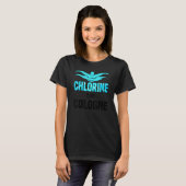 Chlorine Is My Cologne Swimming Swim Swimmer 1 T-Shirt (Vorne ganz)