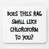 Chloroform Mousepad (Vorne)