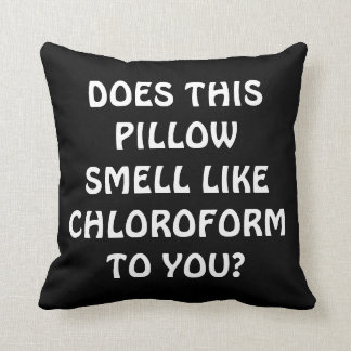 Chloroform Pillow Kissen