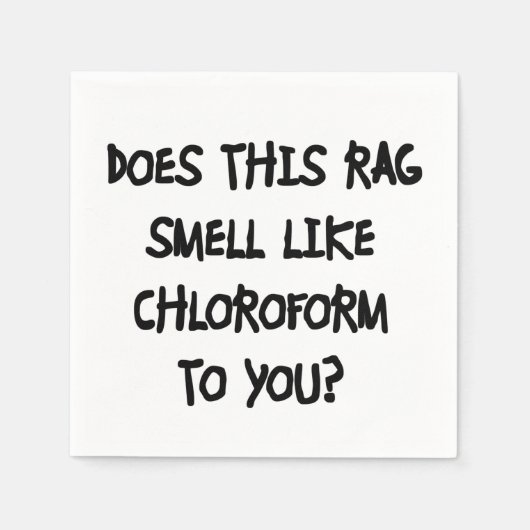 Chloroform Serviette (Vorderseite)