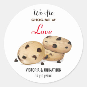Choc full of Liebe Cookie Vielen Dank   Hochzeitsf Runder Aufkleber