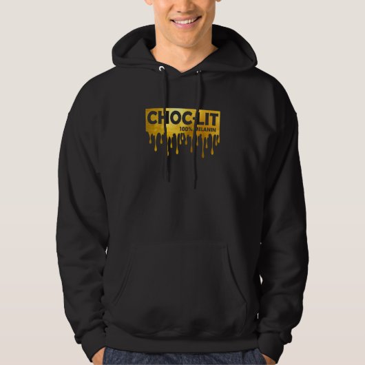 Choc Lit 100 Melanin African Black History Month D Hoodie (Vorderseite)