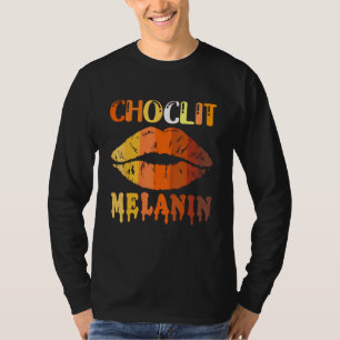 Choc Lit Lips Melanin Poppin Tropfen Kiss Lip T-Shirt