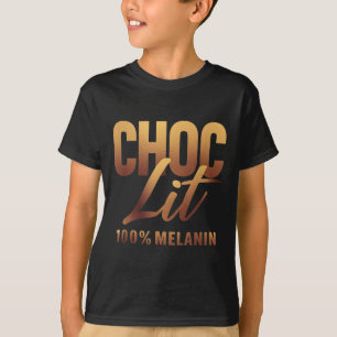 Choclit 100% Melanin Black History Afro Motivation T-Shirt