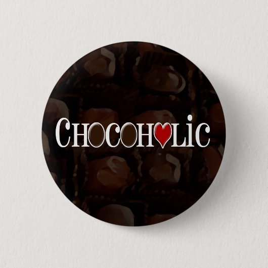 Chocoholic, dunkles Brown und rotes Herz-lustiger Button (Vorderseite)