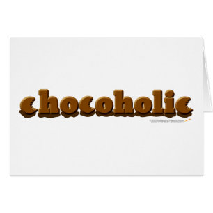 Chocoholic Schokoladen-Liebhaber