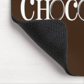 Chocoholic, Schokoladen-Liebhaber mit rotem Herzen Mousepad (Ecke)