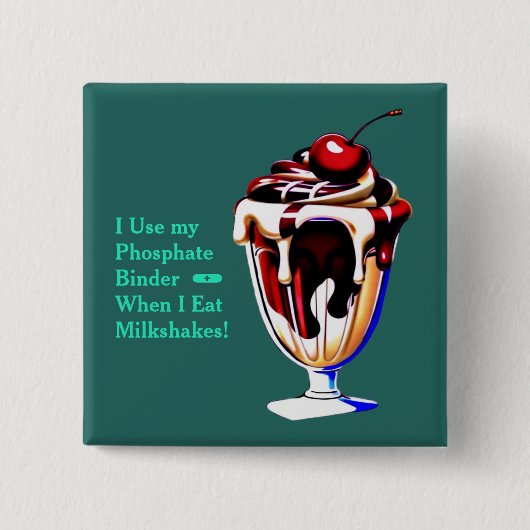 Chocoladen- und Vanille-Milchshake-Phosphatbinder Button (Vorderseite)