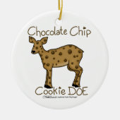 Chocolate Chip Cookie Doe Keramik Ornament (Vorne)