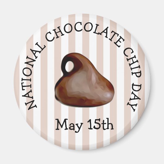 Chocolate Chip Day 15. Mai Food Magnet (Vorne)