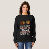Chocolate Chocoholic Choco Bar Magic Chocolate Sweatshirt (Vorne ganz)