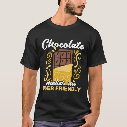 Chocolate  chocolate bar  chocolate chocoholic T-Shirt (Vorderseite)