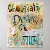 Chocolate Dream 16x20 Poster (Vorne)