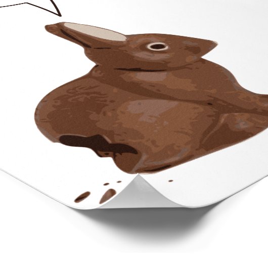 Chocolate Easter Bunny Rabbits Butt Hurts Poster (Ecke)