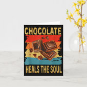 Chocolate Heals The Soul Funny Chocolate Lovers Re Karte (Gelbe Blume)