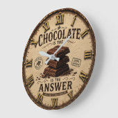 Chocolate Is the Answer Kitchen Decor for Bakers Große Wanduhr (Winkel)