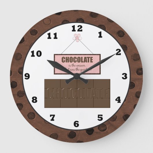 Chocolate Is The Answer what is the? Wall Clock Große Wanduhr (Vorderseite)