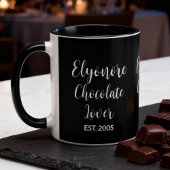 Chocolate Lover White Script Personalized Name Est Tasse