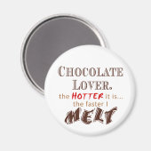 Chocolate Melt Magnet (Vorderseite/Rückseite)