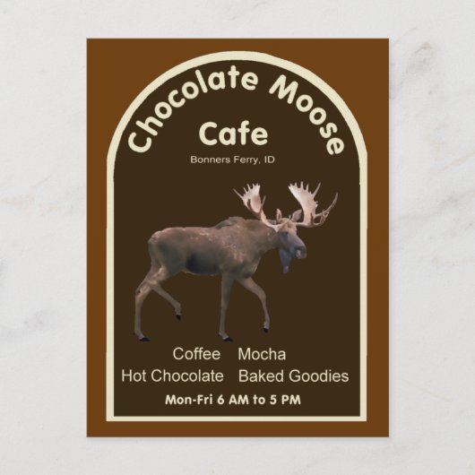 Chocolate Moose Café Postkarte (Vorderseite)