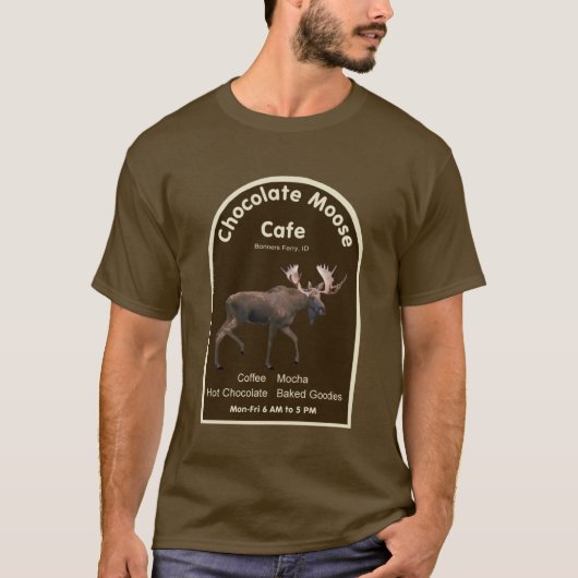 Chocolate Moose Café T-Shirt (Vorderseite)