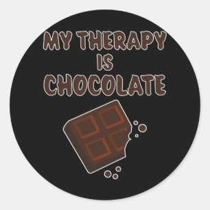 Chocolate Therapy Lustiges Sprichwort Schokoladene Runder Aufkleber