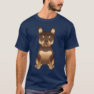 Chocolate und Tan Französische Bulldogge / Französ T-Shirt