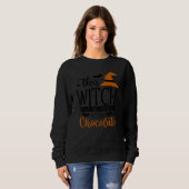 Chocolate  Witch Chocoholic Ladies Halloween Sweatshirt (Vorne ganz)
