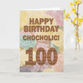 Chocololic 100. Geburtstagkarte Karte (Gelbe Blume)
