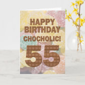 Chocololic 55. Geburtstagkarte Karte (Gelbe Blume)