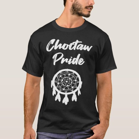 Choctaw Pride Native American dreamcatcher T-Shirt (Vorderseite)