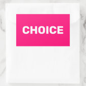 Choice hot pink women's pro choice abortion rights rechteckiger aufkleber (Tasche)