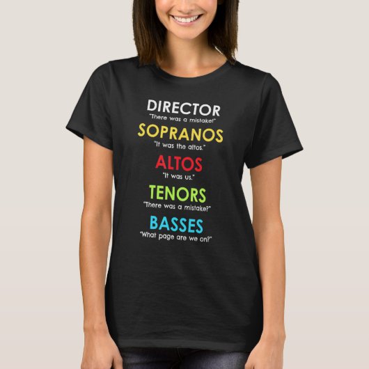 Choir Director Present Orchestra Soprano Alto Teno T-Shirt (Vorderseite)