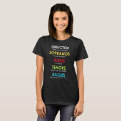 Choir Director Present Orchestra Soprano Alto Teno T-Shirt (Vorne ganz)