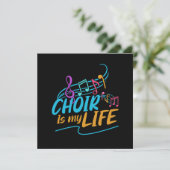 Choir Is My Life Singing Singer Band Musician Gift Einladung (Stehend Vorderseite)