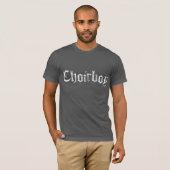 Choirboy T Shirt White Letters (Vorne ganz)