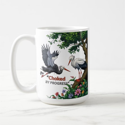 Choked by Progress – Eco Awareness Mug Kaffeetasse (Links)
