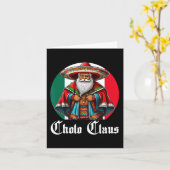 Cholo Christmas - Cholo Claus - Spaß mexikanisch S Karte (Gelbe Blume)