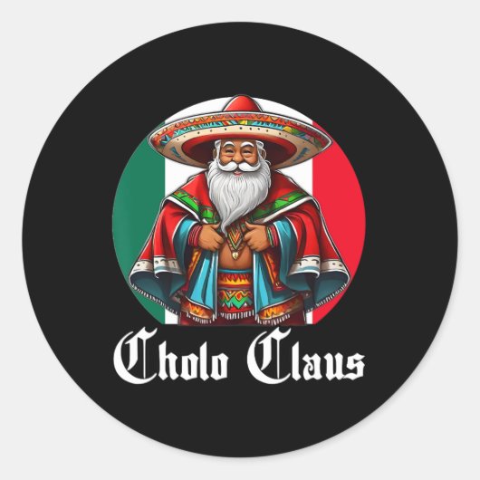 Cholo Christmas - Cholo Claus - Spaß mexikanisch S Runder Aufkleber (Vorderseite)