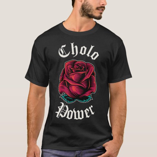 Cholo Power Mexican Chicano Cholo für Cholo T-Shirt (Vorderseite)
